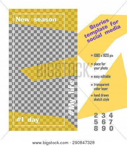 Trendy Easy Editable Template For Social Media Stories In Hand-drawn Sketch Style. Creative Design B