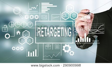 Retargeting. Motivational Inspirational Business Marketing Words Quotes Lettering Typography Concept