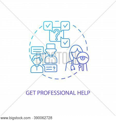 Get Professional Help Concept Icon. Telemedical Consultation Steps. Future Doctor Helping. Medical I
