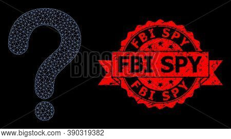 Mesh Web Question Mark On A Black Background, And Fbi Spy Rubber Ribbon Seal Print. Red Seal Has Fbi