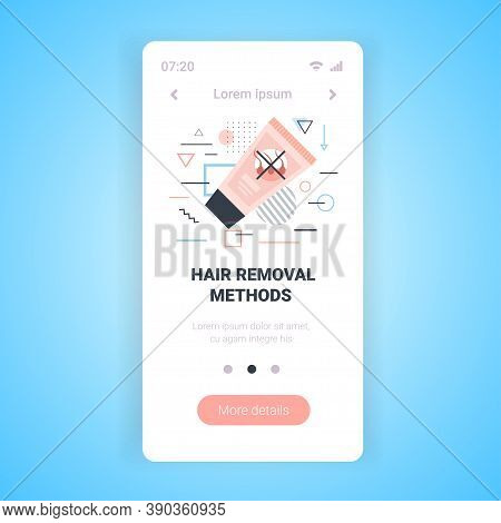 Depilatory Cream Tube Hair Removal Methods Concept Epilation And Depilation Instrument Smartphone Sc