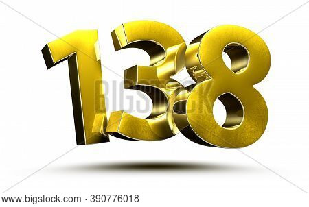 Number 138 Gold.3D Illustration On White Background With Clipping Path.