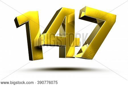 Number 147Gold.3D Illustration On White Background With Clipping Path.