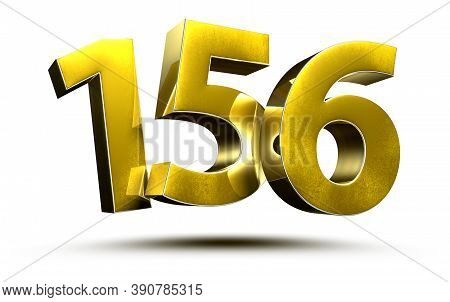 Number 156 Gold.3D Illustration On White Background With Clipping Path.