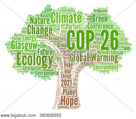 Cop 26 In Glasgow Word Cloud Concept Illustration