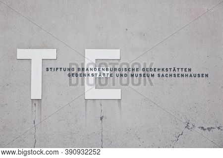 Sachsenhausen Memorial And Museum Sign At The Entrance Of The Sachsenhausen Nazi Concentration Camp