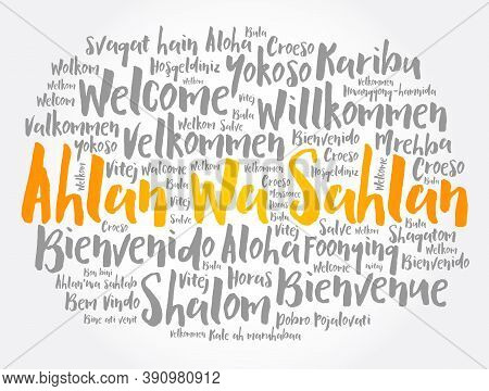 Ahlan Wa Sahlan (welcome In Arabic) Word Cloud In Different Languages, Conceptual Background