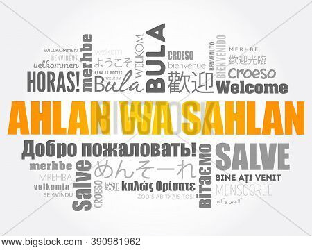 Ahlan Wa Sahlan (welcome In Arabic) Word Cloud In Different Languages, Conceptual Background