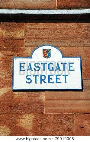 Eastgate Street sign, Chester.
