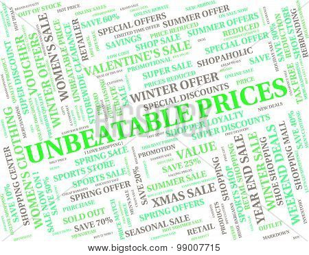 Unbeatable Prices Represents Excellent Sensational And Wonderful