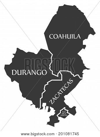 Durango - Coahuila - Zacatecas - Aguascalientes Map Mexico Illustration