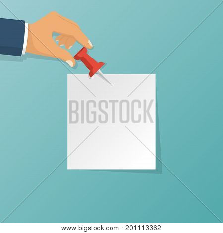 Paper push pins. Thumbtack in hand man. Empty white sheet isolated on background. Vector illustration flat design. Attach announcement to wall. Reminder idea. List message.