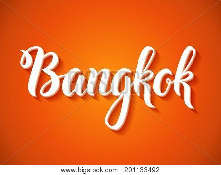 Bangkok vector typography. Hand drawn lettering illustration. Thailand capital calligraphy logo.