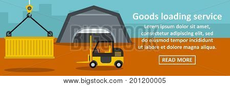 Goods loading service banner horizontal concept. Flat illustration of goods loading service banner horizontal vector concept for web