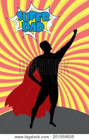 Silhouette cartoon man in hero costume burst background, Super Dad text in comic style.Stock vector illustration