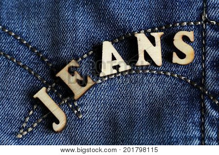 Wooden Letters And Jeans