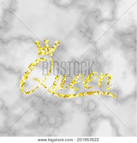 gold inscription brush Queen with a crown on a marble background