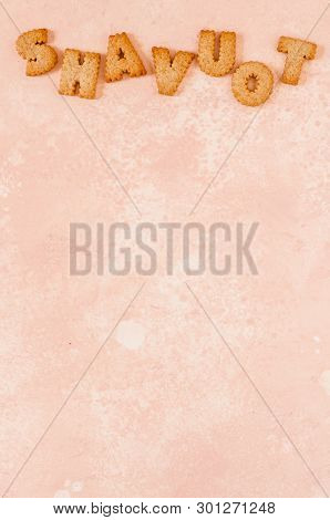 Crackers Arranged As A Word Shavout, Copy Space For Your Text