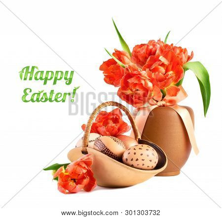 Basket Of Easter Eggs And Bunch Of Orange Tulips In Matching Porcelain Vase. Easter Arrangement Isol