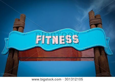 Street Sign The Direction Way To Fitness