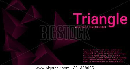 Triangle Background. Abstract Composition Of Triangular Pyramids. Modern Geometric Background.  3d V