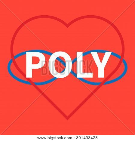 Flat Illustration. Open Romantic And Sexual Relationships. Polyamory Symbols Of Polyamory. Letters -