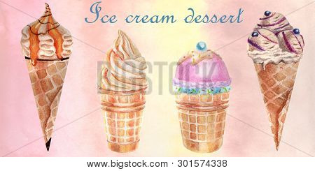 Watercolor Food Illustration. Set Of Delicious Ice Cream