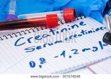 Creatinine Or Serum Creatinine In Basic Metabolic Test. Laboratory Test Tubes With Blood, Stethoscop