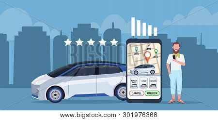 Man Using Mobile Application Leaving Feedback Taxi Car Sharing Rating Concept Smartphone Screen With