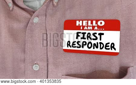 First Responder Name Tag Emergency Health Care Worker Employee 3d Illustration
