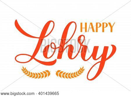 Happy Lohri Lettering Isolated On White. Indian Traditional Indian Festival Of Winter Solstice. Hind