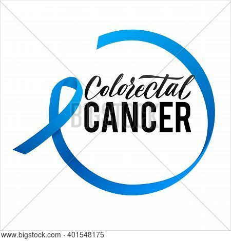 Colorectal Cancer Vector Illustration. Ribbon Around Letters. Vector Stroke Blue Ribbon. March Is Ca