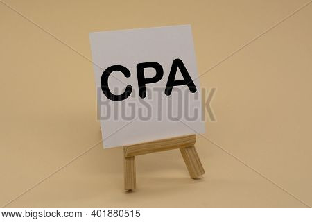 Cpa, Certified Public Accountant Or Cost Per Action Concept