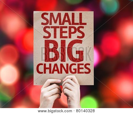 Small Steps Big Changes card with colorful background with defocused lights