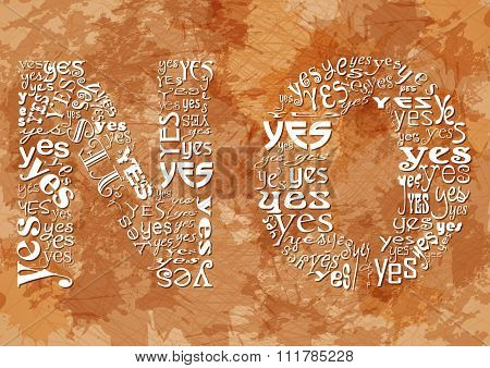 Word No Consisting Of Small Yes On Beige Grunge Background