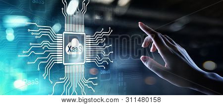 Xaas Paas Saas Iaas Dbaas Infrasstructure Service Data Base Platform Development Solution For Busine