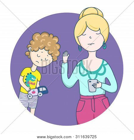 A Mean Mother. Mom Who Does Not Give Love