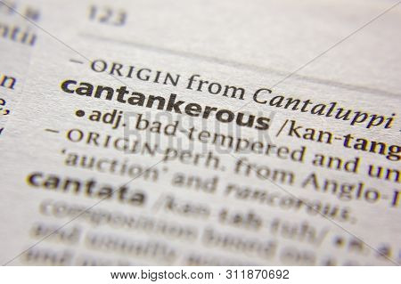 Word Or Phrase Cantankerous In A Dictionary