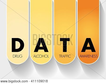 Data - Drug Alcohol Traffic Awareness Acronym, Medical Concept Background