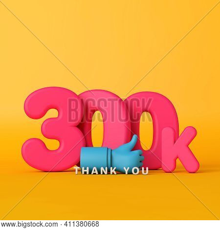 Thank You 300 Thousand Followers. Social Media Banner. 3d Rendering