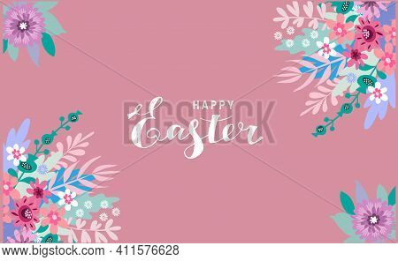 Happy Easter  Greeting Card, Banner, Poster  With Nand Drawn Lettering., Easter Eggs, Spring Meadow 
