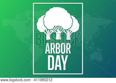 Arbor Day. Holiday Concept. Template For Background, Banner, Card, Poster With Text Inscription. Vec