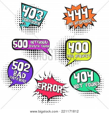 Retro comic speech bubbles with inernet page errors in pop art style. Vector comic balloons with halftone shadow and popular web errors text, 400, 404, 444, 502 for comics books, banners, web design