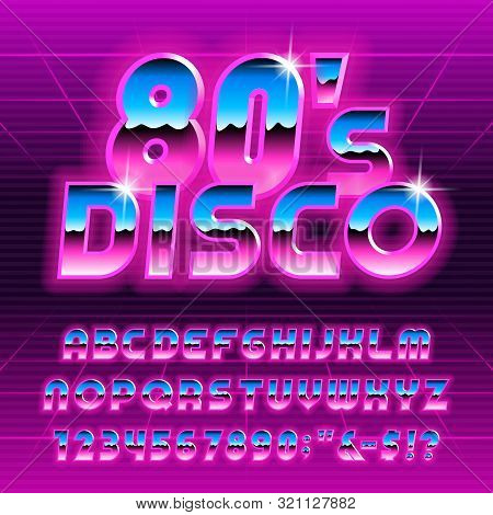 80s Disco Alphabet Font. Glow Letters And Numbers. Stock Vector Typescript For Your Typography In Re
