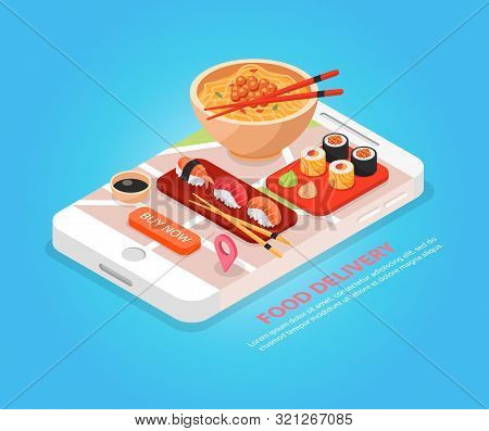 Japan Food Delivery Online Service Isometric Composition With Sushi And Noodle Soup On Smartphone Sc