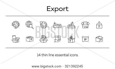 Export Line Icon Set. Worlwide Export And Packaging Concept.vector Illustration Can Be Used For Topi