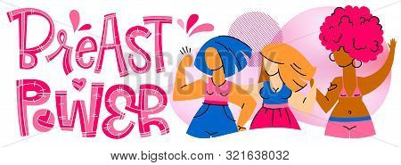 Breast Power - Qoute. Motivation Lettering For Concept Design. Breast Cancer Awareness Month Symbol.