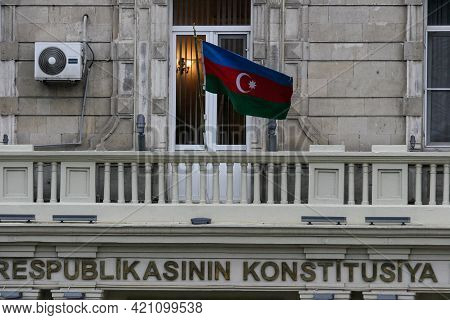 Azerbaijan, Baku - Nowember 2009: The National Flag Of The Country On The Administrative Building.