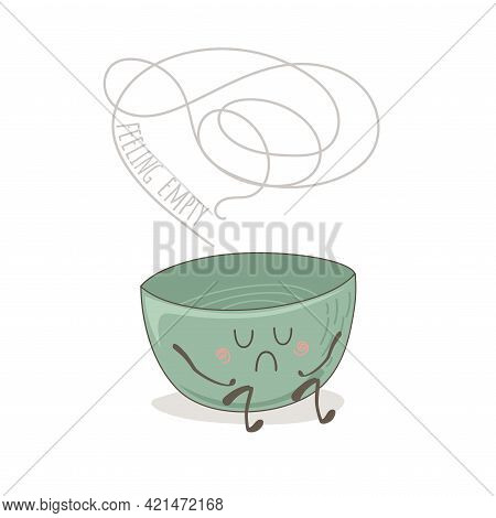 Cute Drawing Of Sad Empty Bowl A White Background. Vector Cartoon Kawaii Ramen, Rice Or Poke Bowl. A