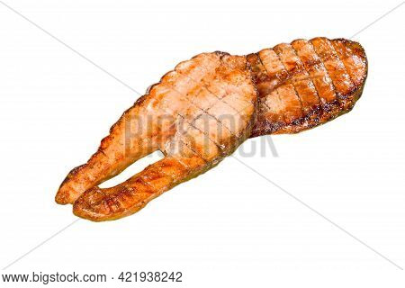 Salmon Steak Isolated On White Background. Grilled Fish. A Serving Of Food Is Two Pieces Of Baked Re
